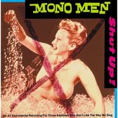 Mono Men - Shut Up! (LP)