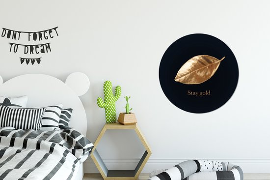 Feuille d'or avec la citation Stay Gold - 50x50 cm - peinture ronde - cercle de papier peint - cercle mural - cercle vivant - autocollant & coupe ronde