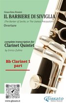 The Barber of Seville - Clarinet Quintet 2 - Bb Clarinet 1 part of "Il Barbiere di Siviglia" for Clarinet Quintet