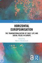 Routledge Advances in Sociology - Horizontal Europeanisation