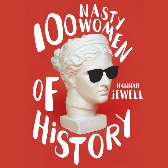 100 Nasty Women of History - cover