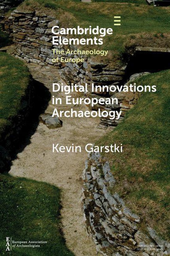 Elements in the Archaeology of Europe - Digital Innovations  ... - cover