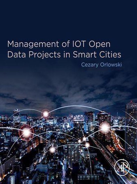 Smart Cities - Management of IOT Open Data Projects in Smart ... - cover