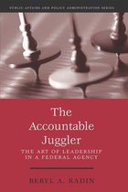 Public Affairs and Policy Administration Series - The Accountable Juggler