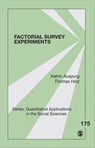 Quantitative Applications in the Social Sciences - Factorial Survey Experiments