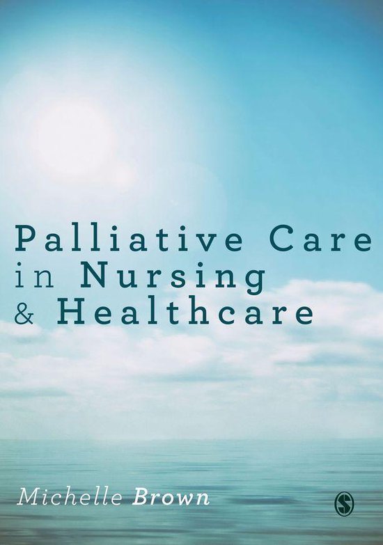Palliative Care in Nursing and Healthcare (ebook), Brown