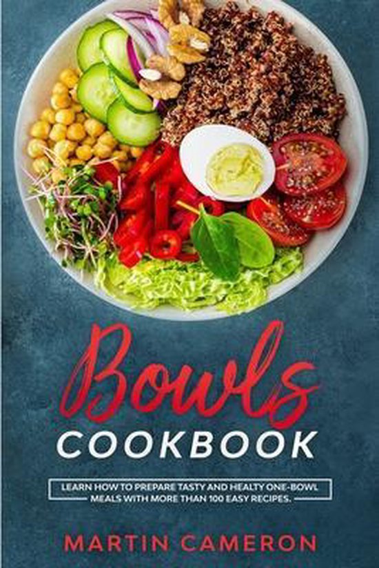 Bowls Cookbook, Martin Cameron 9781513670843 Boeken