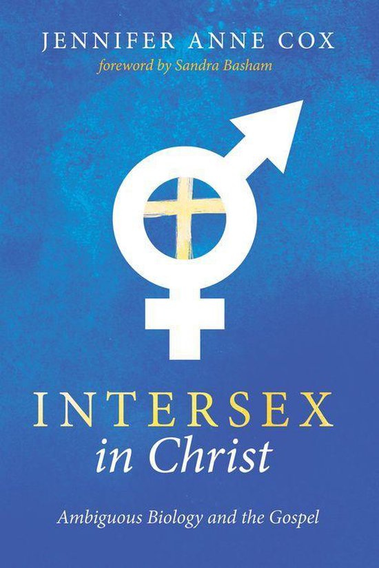 Intersex In Christ Ebook Jennifer Anne Cox 9781498244015 Boeken