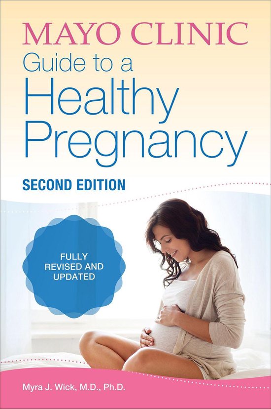 Mayo Clinic Guide to a Healthy Pregnancy - cover
