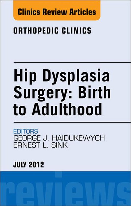 The Clinics: Orthopedics Volume 43-3 - Hip Dysplasia Surgery ... - cover