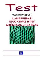 Las Pruebas Educativas ISPEF Artísticas-Creativas
