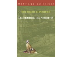 Les héritiers des prophètes