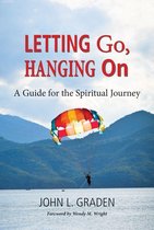Letting Go, Hanging On