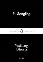 Penguin Little Black Classics - Wailing Ghosts