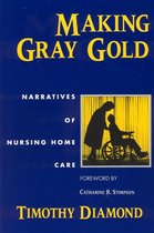 Women in Culture and Society - Making Gray Gold