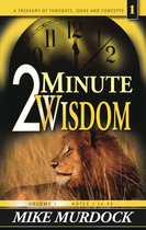 2 Minute Wisdom Vol 1