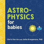 Baby University - Astrophysics for Babies