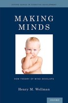 Oxford Series in Cognitive Development - Making Minds