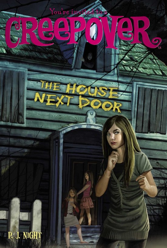 You're Invited to a Creepover - The House Next Door - cover