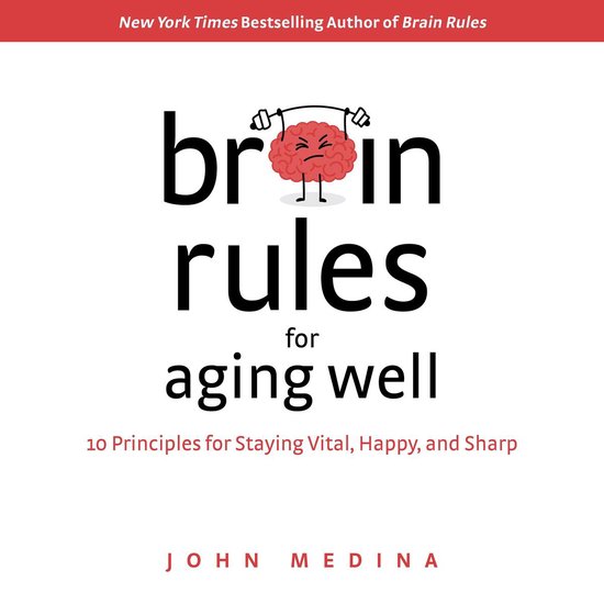 Brain Rules for Aging Well - cover