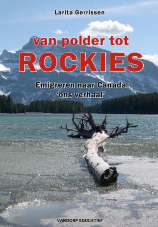 Cover van het boek 'Van polder tot Rockies' van L. Gerrissen