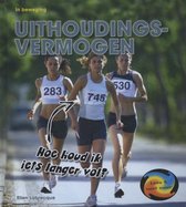 In beweging  -   Uithoudingsvermogen