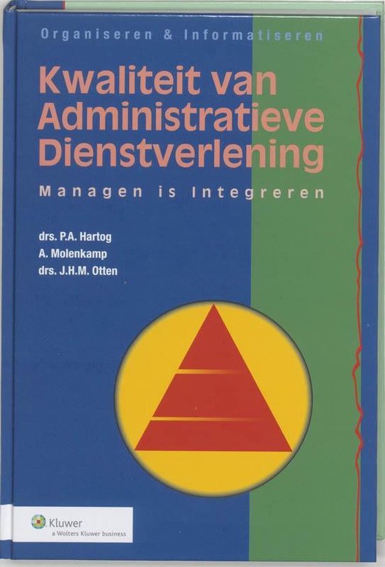 Cover van het boek 'Kwaliteit van administratieve dienstverlening / druk 1' van A. Molenkamp en P.A. Hartog