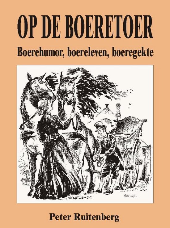 Cover van het boek 'Op de boeretoer / druk 1' van Peter Ruitenberg