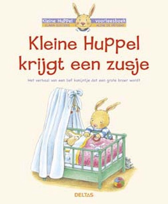 Cover van het boek 'Kleine Huppel krijgt een zusje' van A. de Petigny