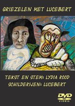 Griezelen met Lucebert