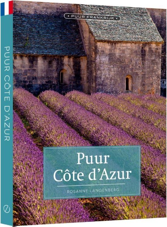 Puur Frankrijk - Puur Cotê d'Azur