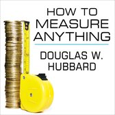 How to Measure Anything
