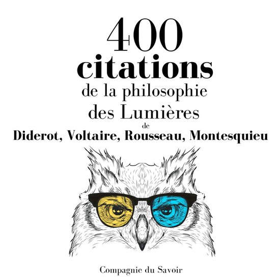 400 citations de la philosophie des Lumières - cover