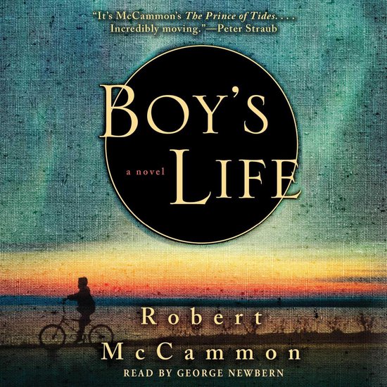 Boekcover van 'Boy's Life' door Robert McCammon. Silhouet van een jongen op een fiets bij zonsondergang. Met citaten van Peter Straub.