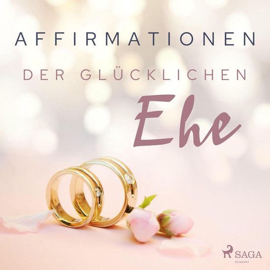 Affirmationen der glücklichen Ehe - cover