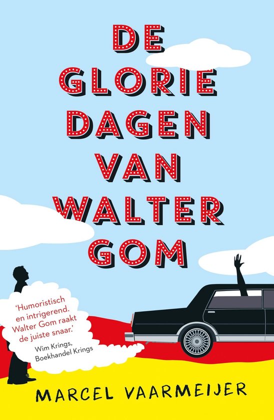 De gloriedagen van Walter Gom - cover
