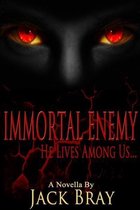 Immortal Enemy