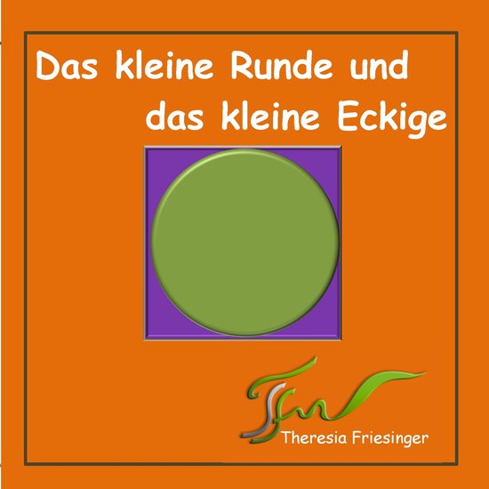 Das kleine Runde und das kleine Eckige - cover