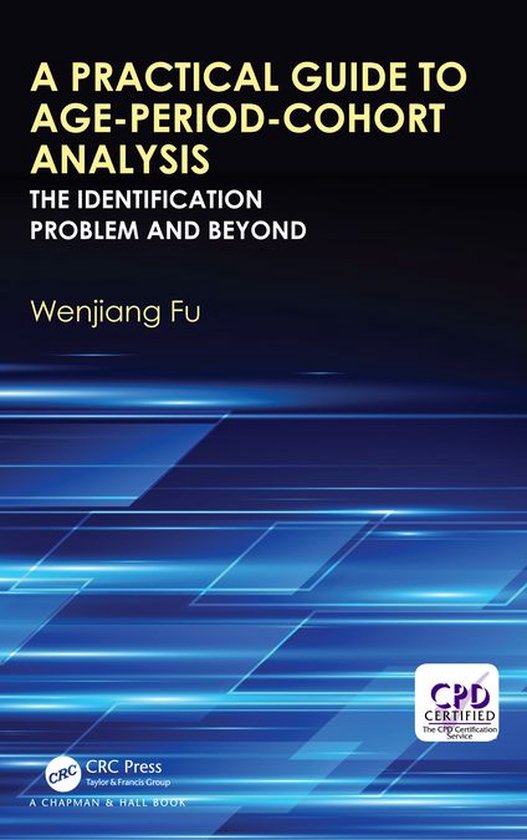 A Practical Guide to Age-Period-Cohort Analysis - cover