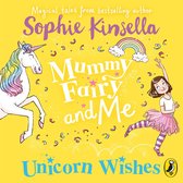 Omslag Mummy Fairy and Me: Unicorn Wishes