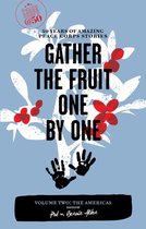 Gather the Fruit One by One