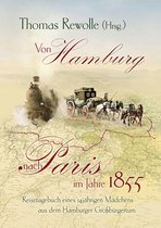 Von Hamburg nach Paris im Jahre 1855
