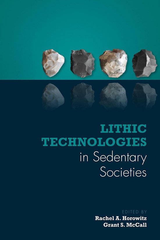 Lithic Technologies in Sedentary Societies - cover