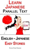 Learn Japanese - Parallel Text - Easy Stories (English - Japanese)