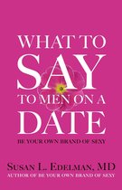 What to Say to Men on a Date
