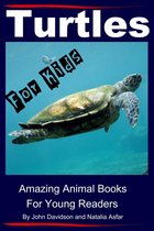 Amazing Animal Books - Turtles: For Kids - Amazing Animal Books for Young Readers