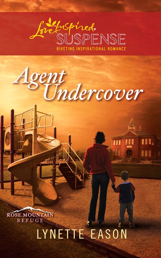 Mills & Boon Love Inspired Suspense - Agent Undercover - cover