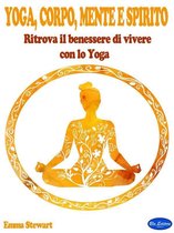 Yoga, Corpo, Mente e Spirito