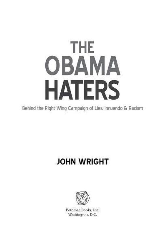 The Obama Haters: Behind the Right-Wing Campaign of Lies, In ... - cover