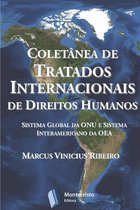 Coletânea de Tratados Internacionais de Direitos Humanos